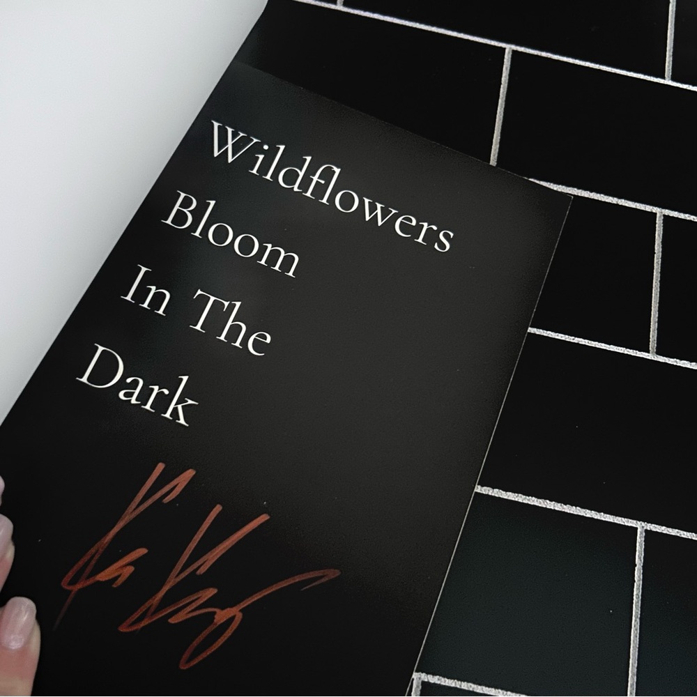 Wildflowers Bloom In The Dark Book